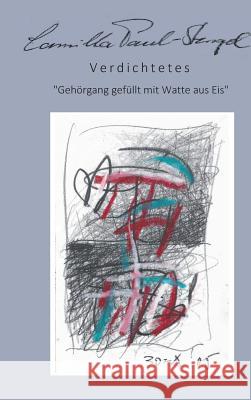 Verdichtetes Paul-Stengel, Camilla 9783734527500