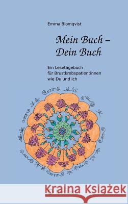 Mein Buch - Dein Buch Emma Blomqvist 9783734533006