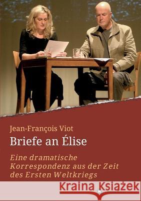 Briefe an Élise Viot, Jean-François 9783734549632