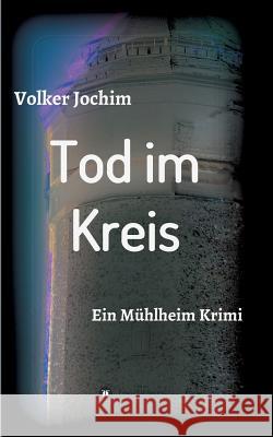 Tod im Kreis Jochim, Volker 9783734553271