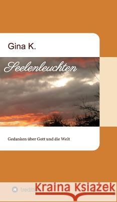 Seelenleuchten K, Gina 9783734559952