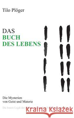 Das Buch Des Lebens Plöger, Tilo 9783734568398