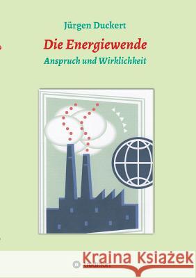 Die Energiewende Jürgen Duckert 9783734568503