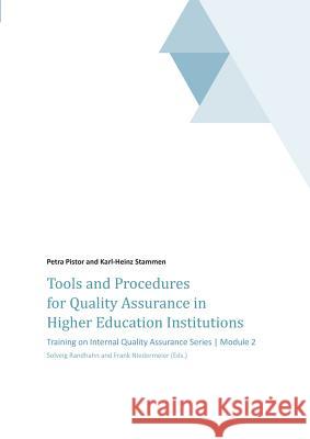 Tools and Procedures for Quality Assurance in Higher Education Institutions Solveig Randhahn 9783734576003 Tredition Gmbh