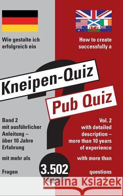 How to create successfully a Pub Quiz Sabine Marquardt Rolf Spiess 9783734582080