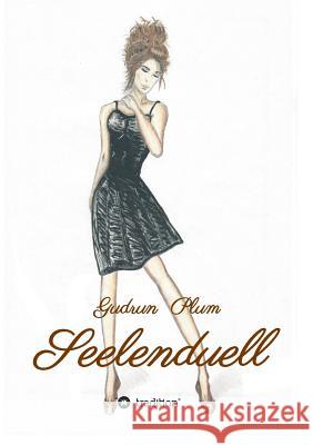 Seelenduell Gudrun Plum 9783734589867