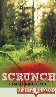 Scrunch Ringstahl, Pascal 9783734593611