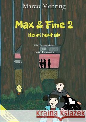 Max & Fine 2 Mehring, Marco 9783734597749 Tredition Gmbh