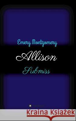 Allison Montgomery, Emery 9783734598562