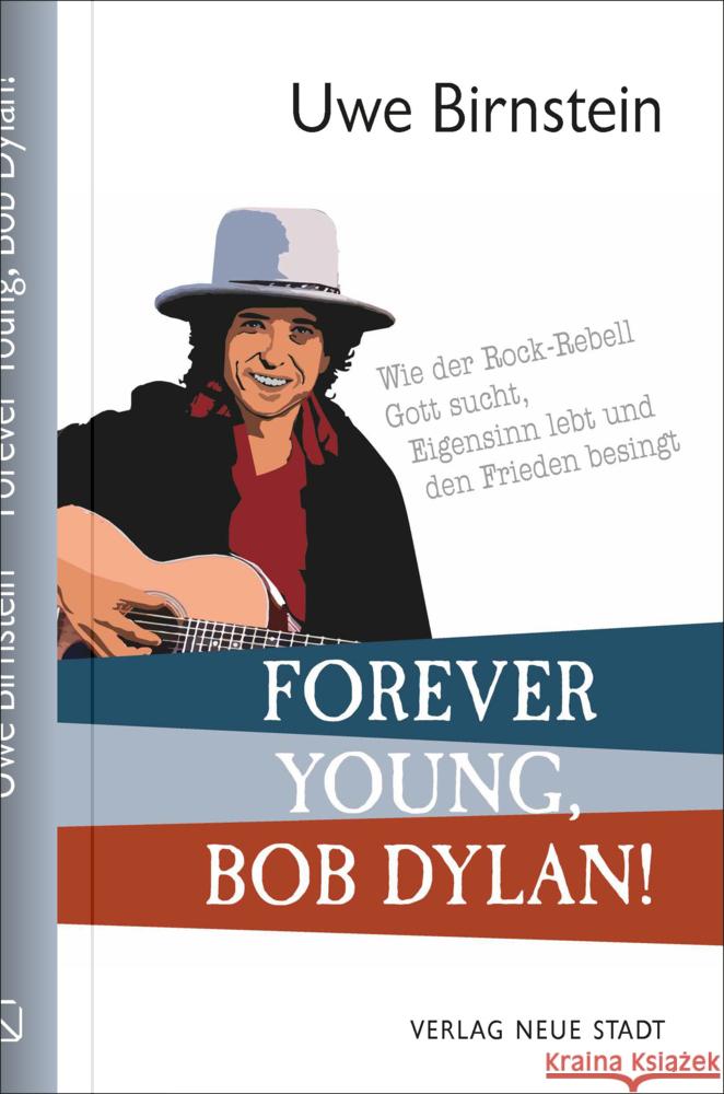 Forever Young, Bob Dylan! Birnstein, Uwe 9783734612688