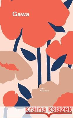 Gawa Heinz Andernach 9783734728532