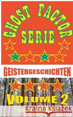Ghost Factor Serie: Volume 2 Nick Living 9783734730511