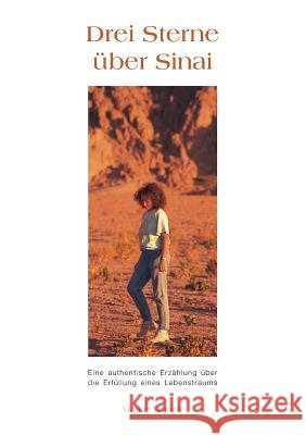 Drei Sterne über Sinai Maike Munck 9783734734434