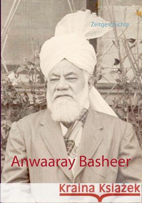 Anwaaray Basheer Maqsood Ahmad Naseem 9783734743511 Books on Demand