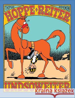 Hoppe Reiter Undsoweiter Siemensen, Thomas 9783734752827 Books on Demand