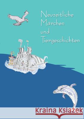 Neuzeitliche Märchen und Tiergeschichten Michaela Winter 9783734761362
