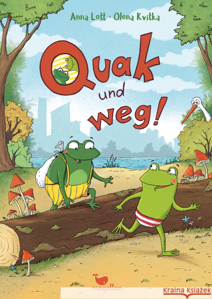 Quak und weg! Lott, Anna 9783734828751