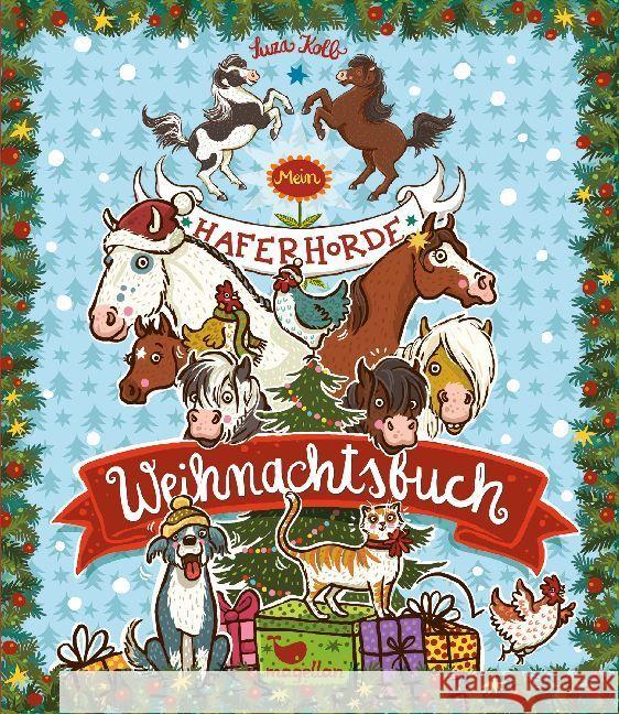 Mein Haferhorde Weihnachtsbuch Kolb, Suza 9783734840364