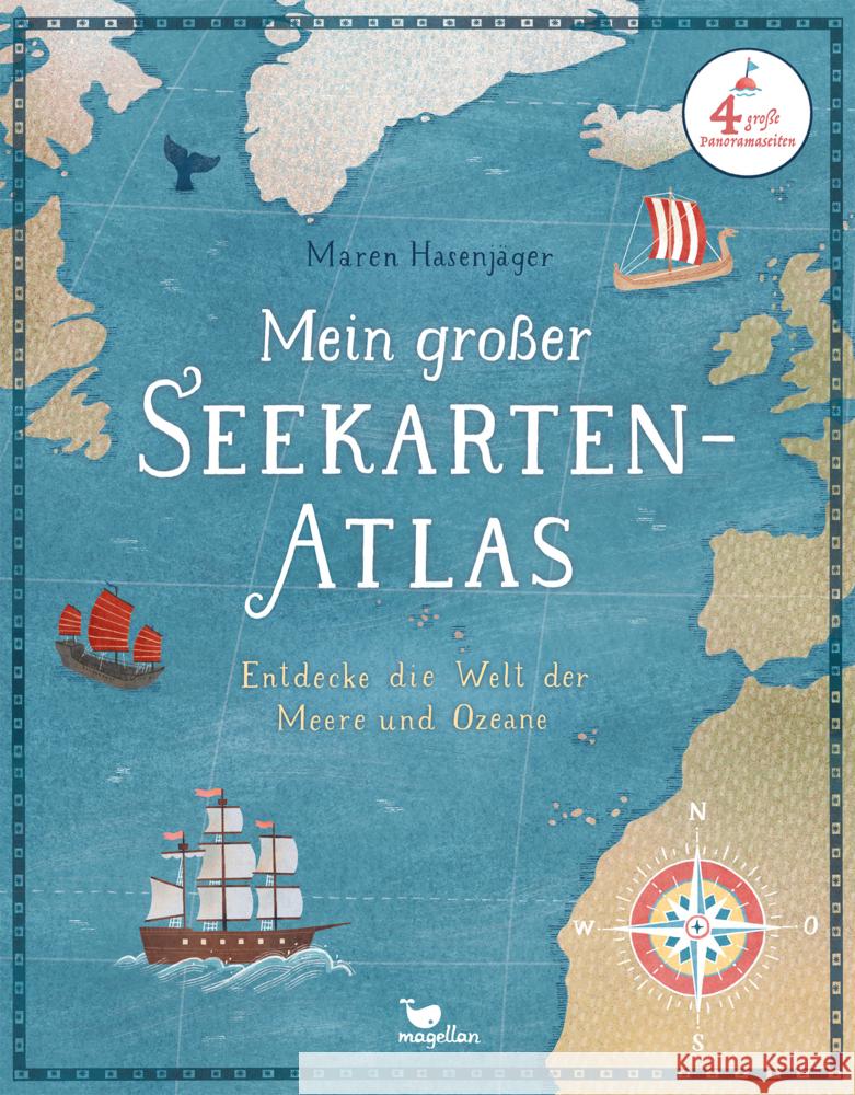 Mein großer Seekarten-Atlas - Entdecke die Welt der Meere und Ozeane Hasenjäger, Maren 9783734860003