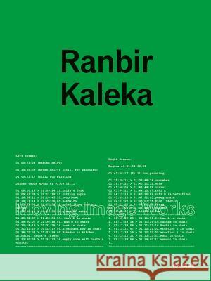 Ranbir Kaleka : Transmedia and Video Works Ranbir Kaleka 9783735603494 