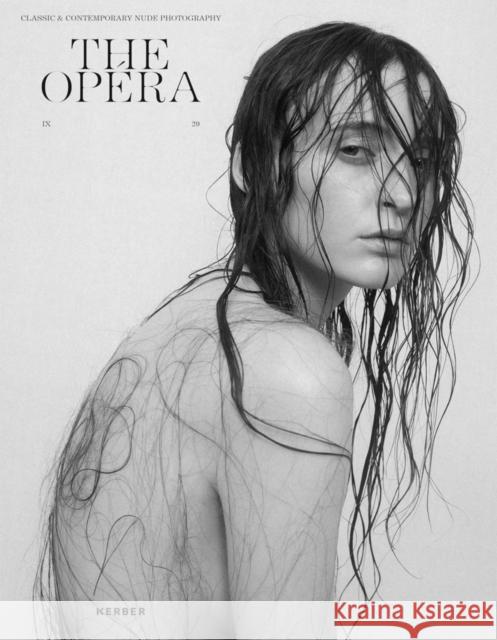The Opéra Volume IX Straub, Matthias 9783735607065 Kerber Verlag