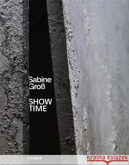 Sabine Gross: Show Time Gross, Sabine 9783735607881