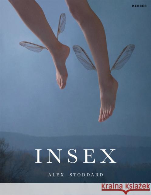 Alex Stoddard: Insex Stoddard, Alex 9783735608154 Kerber Verlag