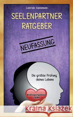 Seelenpartner-Ratgeber Gabriele Hannemann 9783735721105