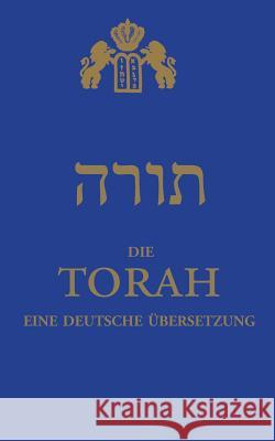 Die Torah: eine deutsche Übersetzung Guski, Chajm 9783735779472