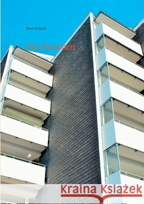 Das Ännchen Horst Michalzik 9783735790262