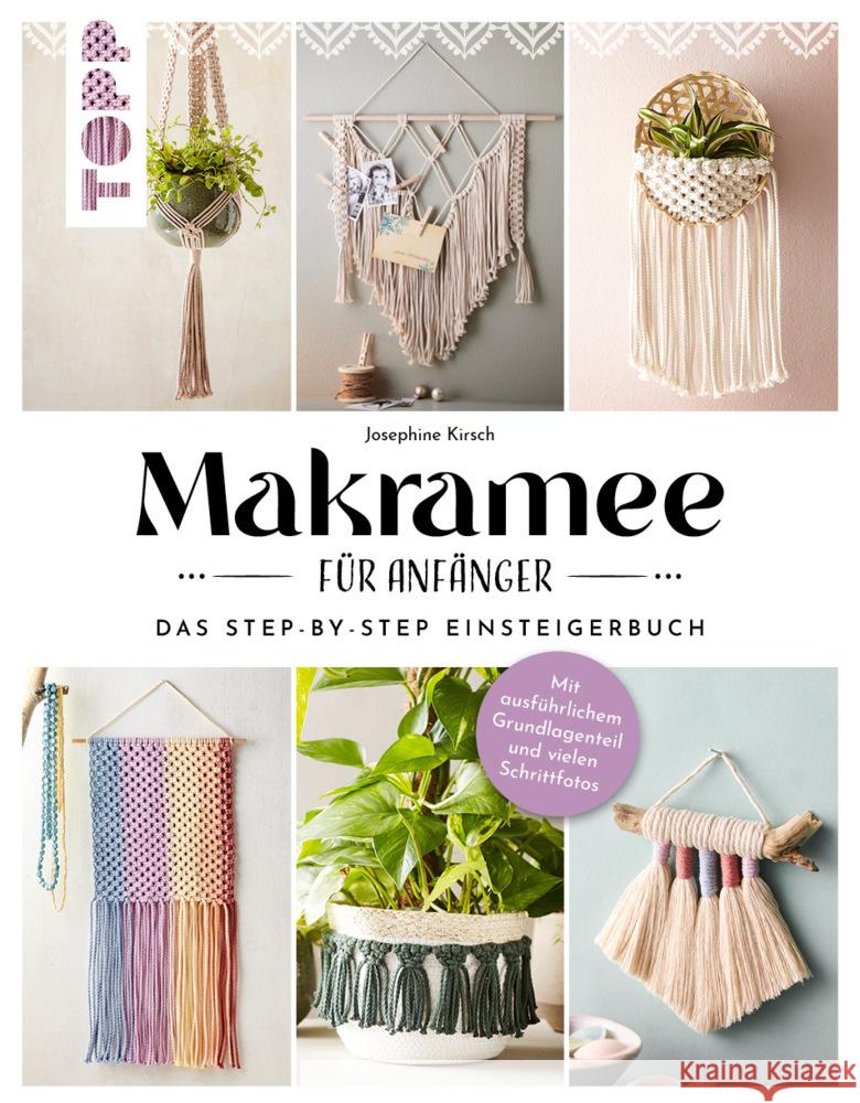 Makramee für Anfänger Kirsch, Josephine 9783735851192