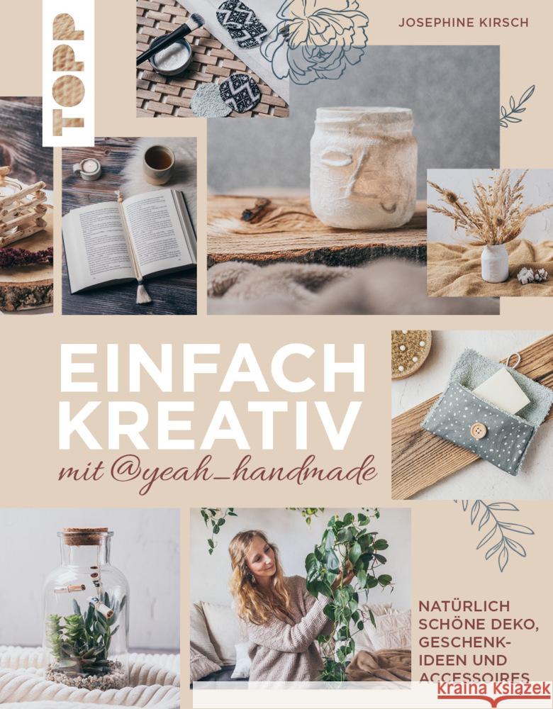 Einfach kreativ mit@yeah_handmade Kirsch, Josephine 9783735851253 Frech