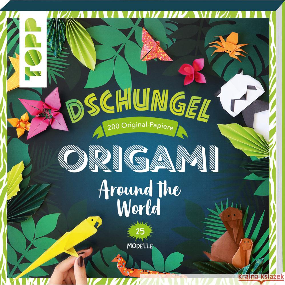 Origami Around the World - Dschungel Cormier, Joséphine 9783735851550