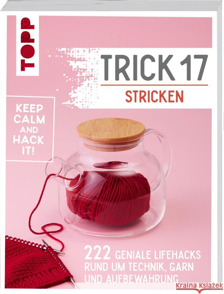 Trick 17 Stricken frechverlag, Hees, Martina, Seitter, Manuela 9783735870643 Frech