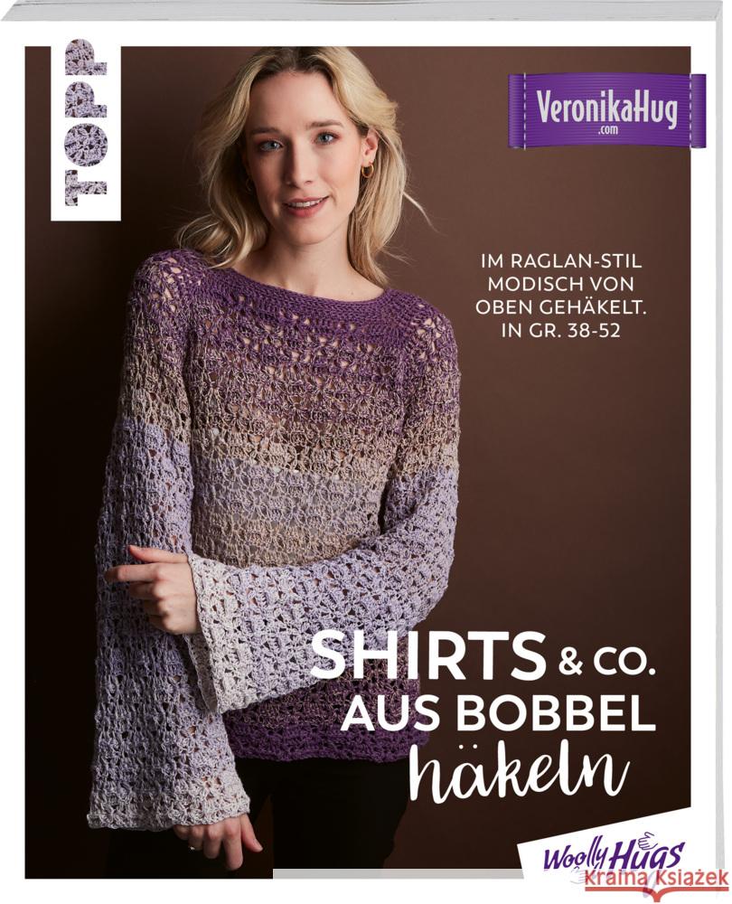 Shirts & Co. aus Bobbel häkeln Hug, Veronika 9783735870759