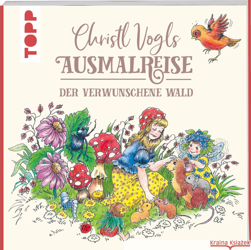 Christl Vogls Ausmalreise - Der verwunschene Wald Vogl, Christl 9783735880062