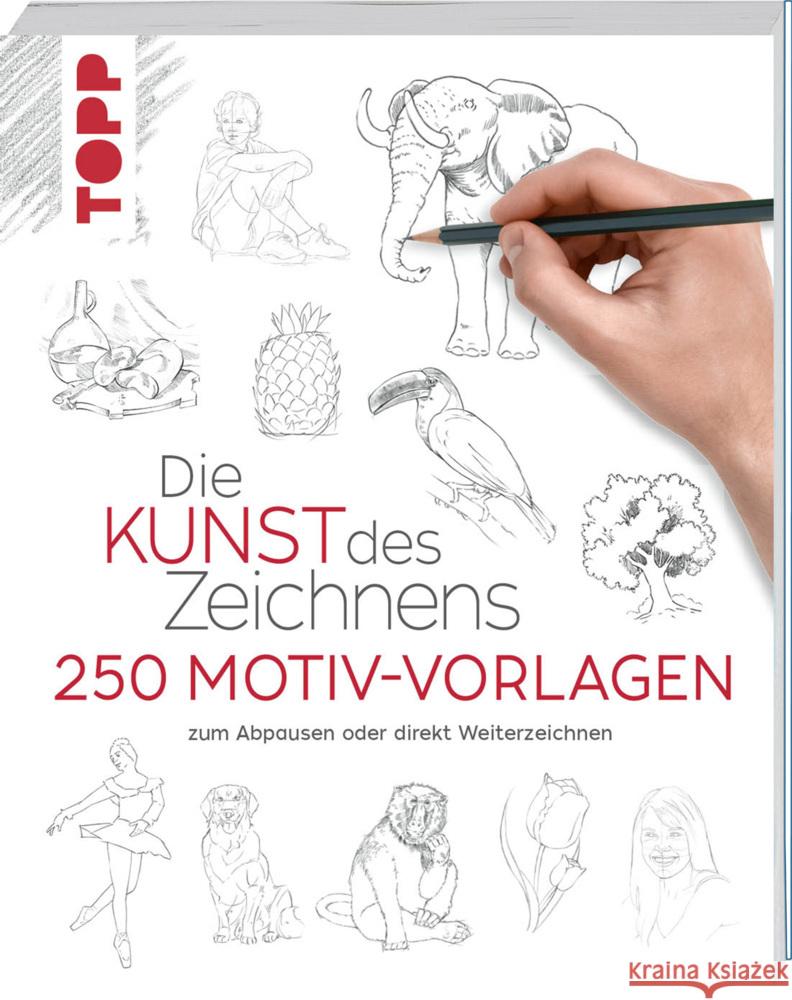 Die Kunst des Zeichnens 250 Motiv-Vorlagen frechverlag 9783735880130