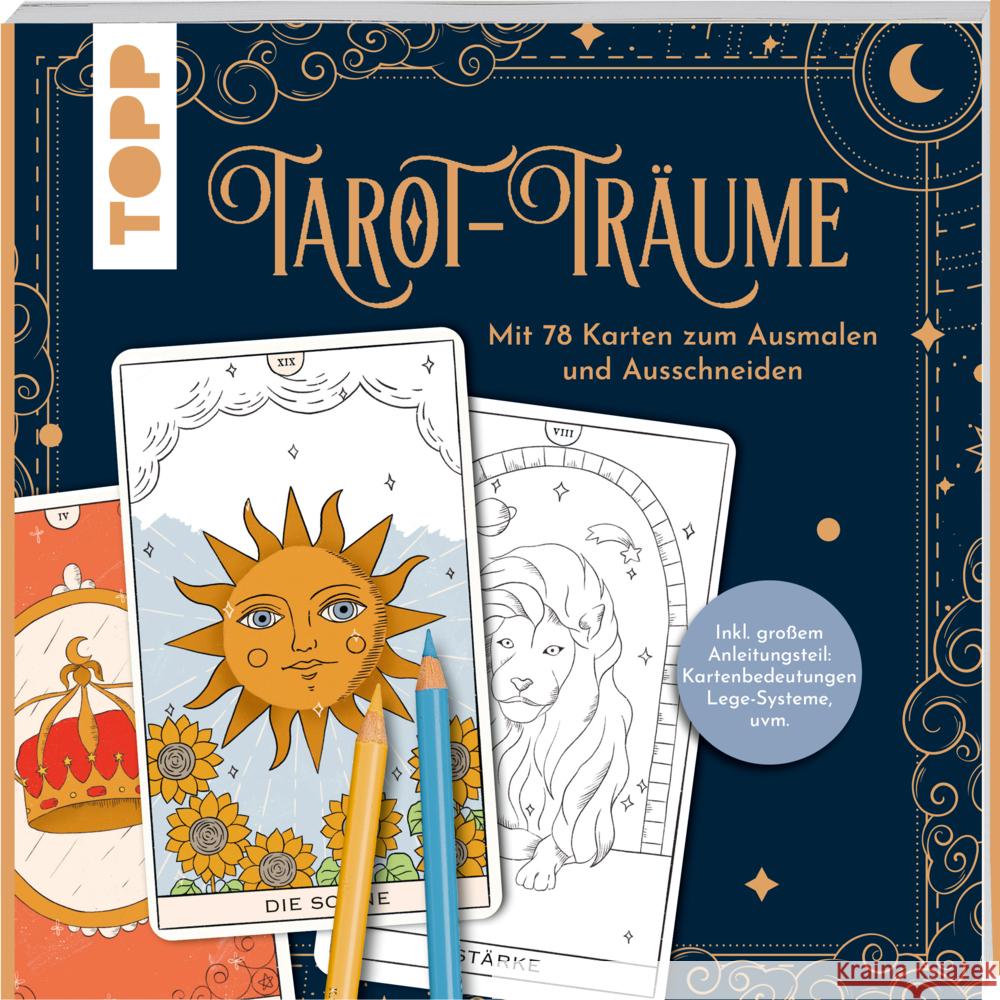 Tarot-Träume - Das Ausmalbuch frechverlag 9783735880291