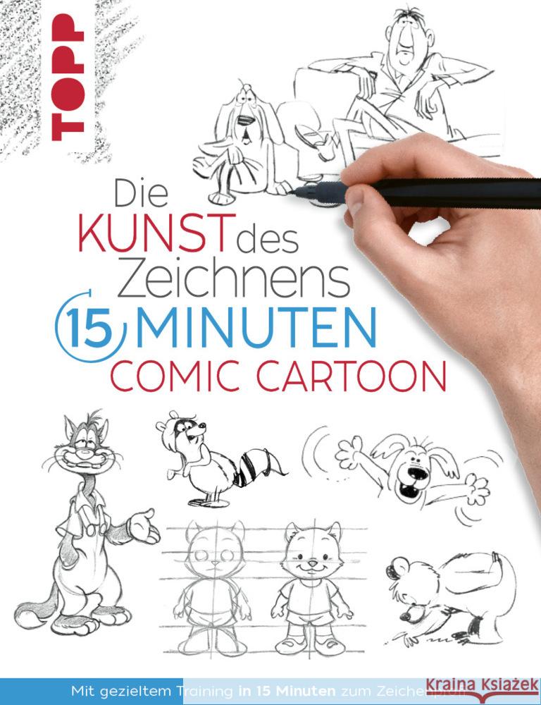 Die Kunst des Zeichnens 15 Minuten - Comic Cartoon frechverlag 9783735880369