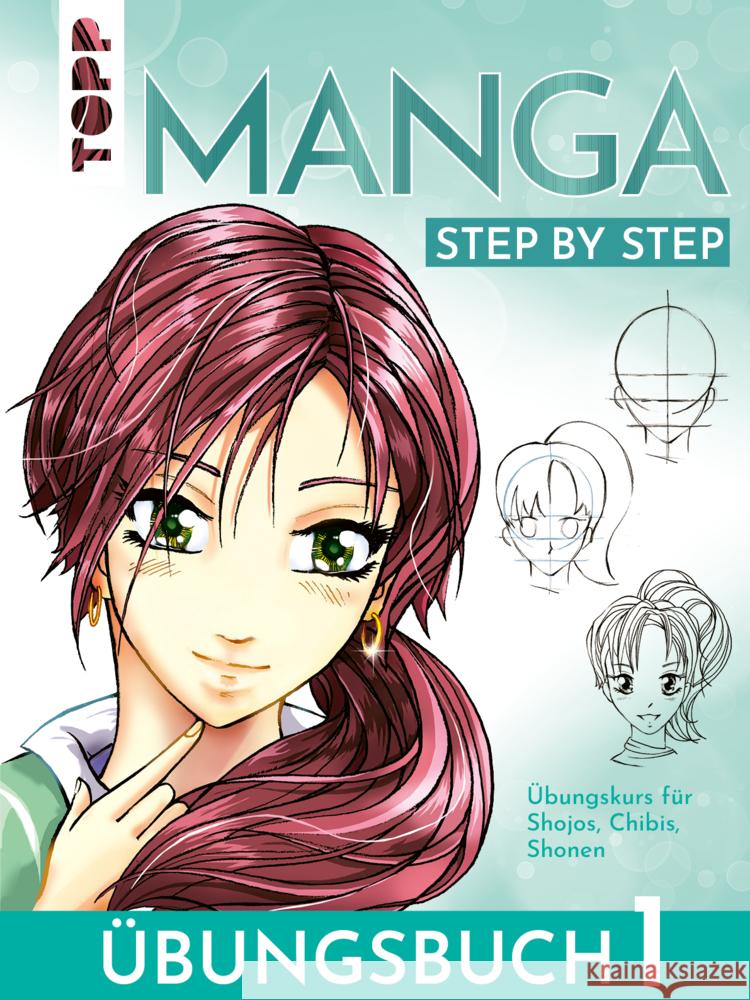 Manga Step by Step Übungsbuch 1 Keck, Gecko 9783735880437 Frech