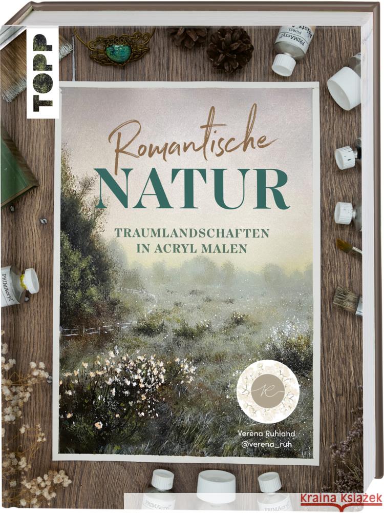 Romantische Natur Ruhland, Verena 9783735880802