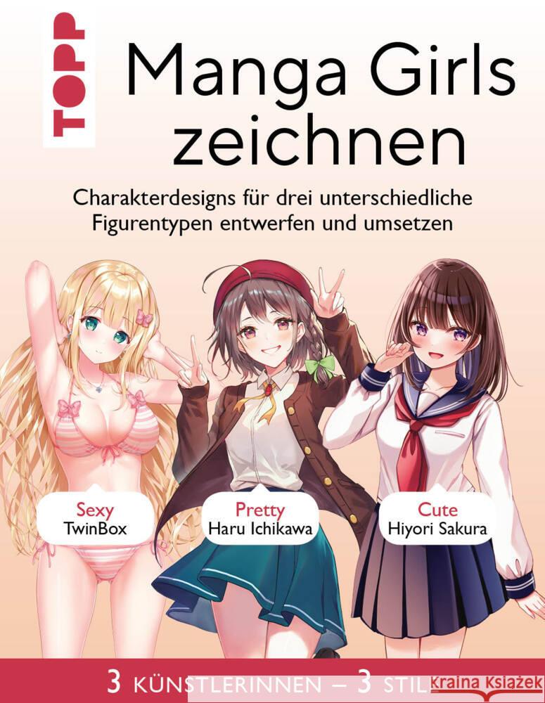 Manga Girls zeichnen TwinBox, Ichikawa, Haru, Sakura, Hiyori 9783735880956