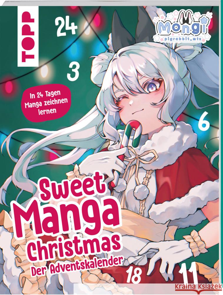 Sweet Manga Christmas. Der Adventskalender Mongi 9783735881236