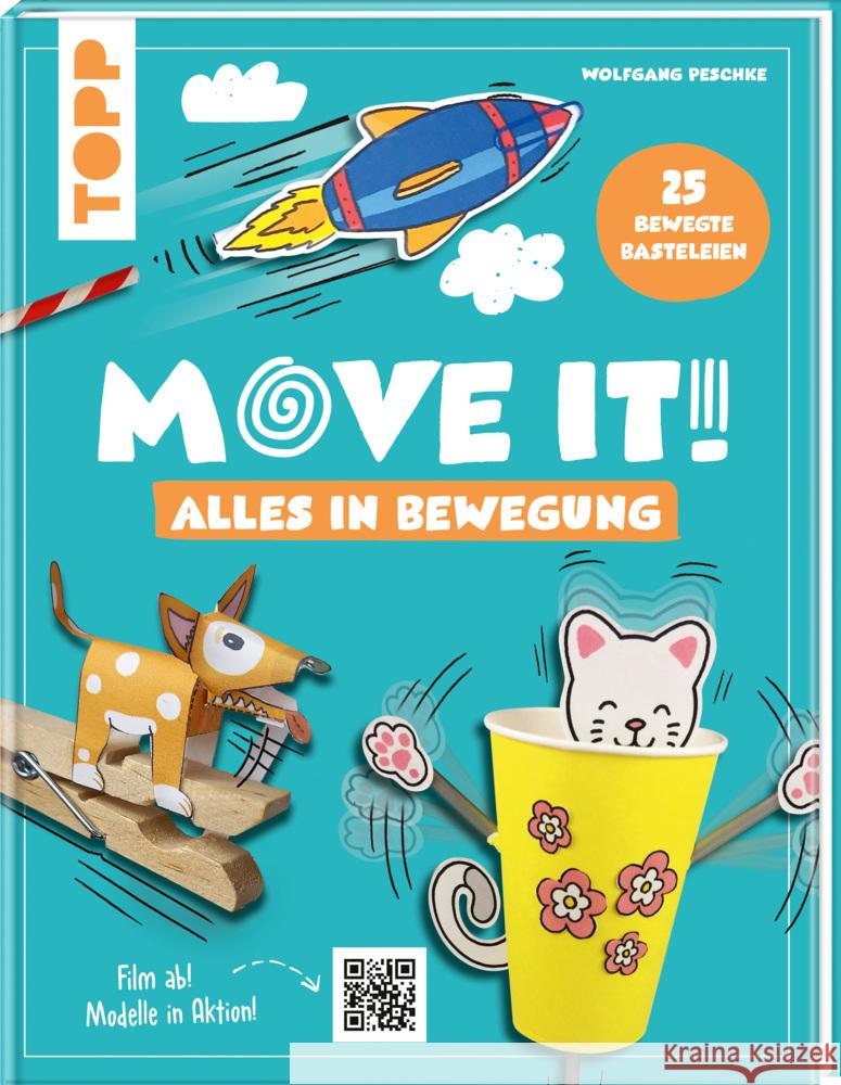 Move it! Alles in Bewegung Peschke, Wolfgang 9783735890955