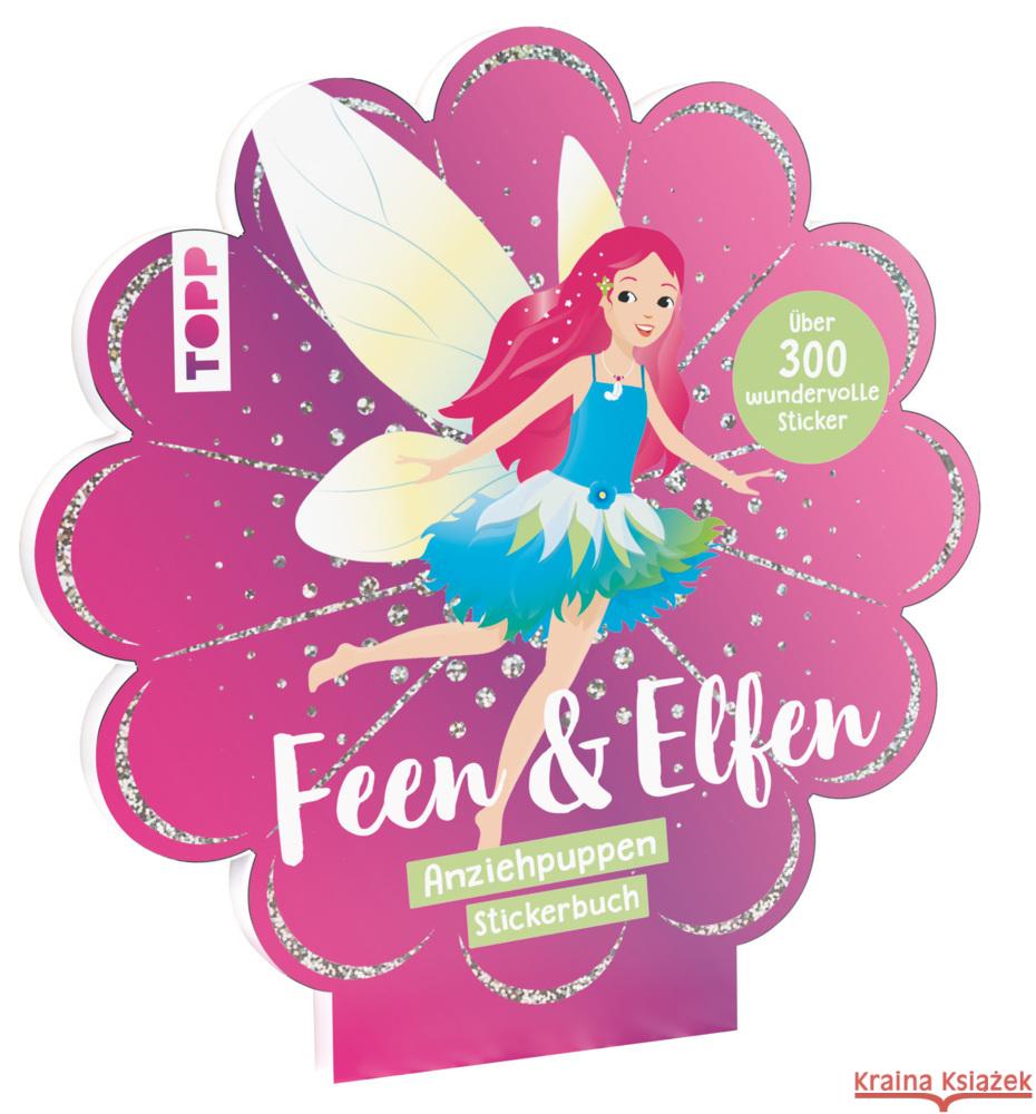 Anziehpuppen-Stickerbuch: Feen & Elfen Eisendle, Carmen 9783735891242 Frech