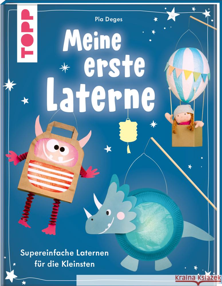 Meine erste Laterne Deges, Pia 9783735891891 Frech