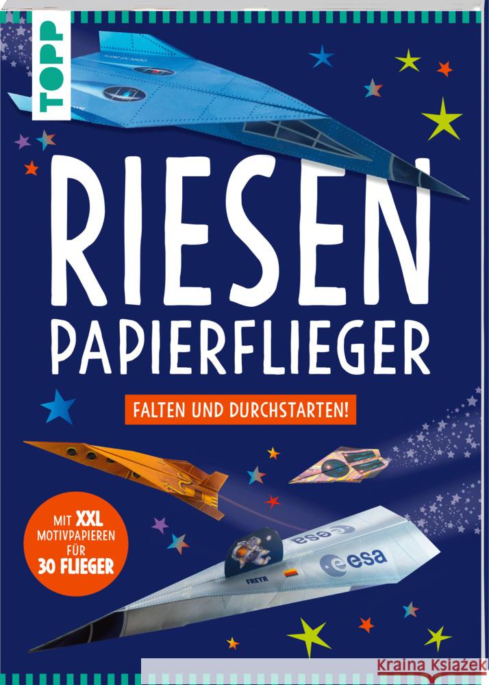 Riesen-Papierflieger Golding, Elizabeth 9783735892683