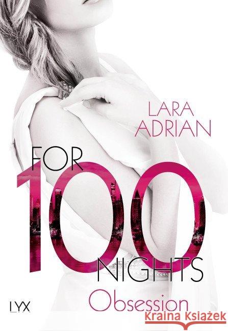For 100 Nights - Obsession Adrian, Lara 9783736303362