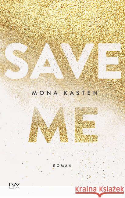 Save Me : Roman Kasten, Mona 9783736305564