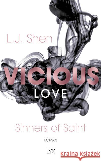 Vicious Love : Roman Shen, L. J. 9783736306868 LYX